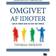 Omgivet af idioter: Lær at forstå dem, du ikke kan forstå (E-bog, 2017)