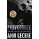 Provenance: A new novel set in the world of the Hugo, Nebula and Arthur C. Clarke Award-Winning ANCILLARY JUSTICE