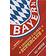 Bayern: Creating a Global Superclub