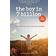 The Boy in 7 Billion: The inspirational story of the year (Paperback)