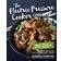 The Electric Pressure Cooker Cookbook: 200 Fast and Foolproof Recipes for Every Brand of Electric Pressure Cooker (Hæftet, 2017)