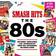 Various Artists - Smash Hits The 80s (Vinyl)