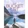 The Bucket List (Inbunden, 2017)