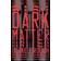 dark matter a novel (Heftet, 2017)