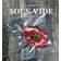 Sous vide i dit eget køkken (Indbundet, 2017)