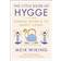 The Little Book of Hygge: Danish Secrets to Happy Living (Inbunden, 2017)