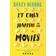 It Only Happens in the Movies (Paperback, 2017)