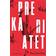 Prekariatet: den farlige nye klasse (Hæftet, 2017)