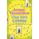 The Ant Colony: I fell down a hole. I didn't think anyone would mind (Paperback, 2009)