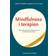 Mindfulness i terapien: på et acceptance & commitment-terapeutisk grundlag (Hæftet, 2011)