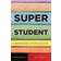 Superstudent: lær mere effektivt, og få bedre karakterer (Hæftet, 2017)