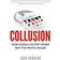 Collusion: How Russia Helped Trump Win the White House (Paperback, 2017)