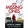 The Missing Ones: An absolutely gripping thriller with a jaw-dropping twist (Detective Lottie Parker)