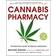 Cannabis Pharmacy: The Practical Guide to Medical Marijuana - Revised and Updated