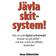 Jävla skitsystem! (E-bok, 2011)