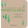 The Little Pocket Book of Mindfulness: Don't dwell on the past or worry about the future, simply BE in the present with mindfulness meditations