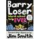 Barry Loser: worst school trip ever!