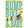 Bump, Bike & Baby: Mummy's Gone Adventure Racing