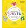 Practical Ayurveda: Find Out Who You Are and What You Need to Bring Balance to Your Life