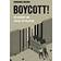 Boycott!: The Academy and Justice for Palestine (American Studies Now: Critical Histories of the Present) (Paperback)