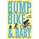 Bump, Bike & Baby: Mummy's Gone Adventure Racing