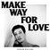 Marlon Williams - Make Way for Love