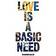 Love Is A Basic Need (Vinilo)