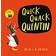 Quick Quack Quentin