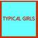 Various Artists - Typical Girls Volume Four (Vinyl)