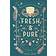 Fresh & Pure - Organically Crafted Beauty Balms & Cleansers (Pretty Zen)