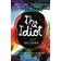 The Idiot (Paperback, 2018)