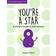 You're a Star: A Child’s Guide to Self-Esteem