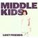 Middle Kids Lost Friends (LP)