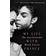 The Most Beautiful: My Life With Prince (Hæftet, 2018)