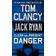 Clear and Present Danger (Jack Ryan Novel)