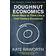 Doughnut Economics: Seven Ways to Think Like a 21st-Century Economist (Hæftet, 2018)