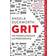 Grit: The Power of Passion and Perseverance