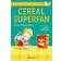 Cereal Superfan: A Bloomsbury Young Reader (Bloomsbury Young Readers)