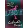 Lush: A True Story, Soaked in Gin
