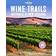 Wine Trails - Australia & New Zealand (Lonely Planet)