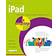 iPad in easy steps, 8th edition - covers all models of iPad with iOS 12