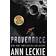 Provenance: A new novel set in the world of the Hugo, Nebula and Arthur C. Clarke Award-Winning ANCILLARY JUSTICE