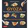 Gyoza: The Ultimate Dumpling Cookbook: 50 Recipes from Tokyo's Gyoza King -Pot Stickers, Dumplings, Spring Rolls and More!