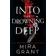 Into the Drowning Deep (Häftad, 2017)