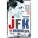 JFK: The Smoking Gun