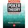 Modern Poker Theory: Building an Unbeatable Strategy Based on GTO Principles