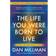 The Life You Were Born to Live: A Guide to Finding Your Life Purpose. Revised 25th Anniversary Edition