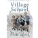 Village School: The superb nostalgic novel set in 1950s England (Fairacre) (Paperback, 2006)