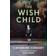 The Wish Child
