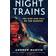 Night Trains: The Rise and Fall of the Sleeper (Paperback, 2018)